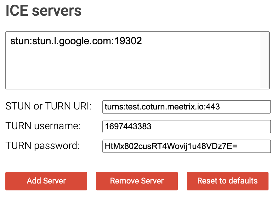 WebRTC Trickle ICE ICE servers form with a turns URI on port 443 for the Coturn domain plus credentials