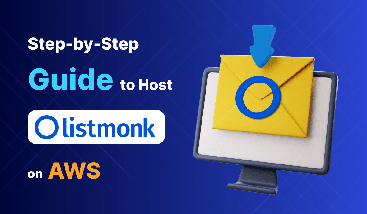 How to Install Listmonk on AWS by Single Click | Commercial Support for Listmonk